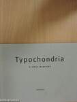 Typochondria