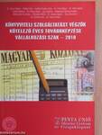 Könyvviteli szolgáltatást végzők kötelező éves továbbképzése - Vállalkozási szak 2010