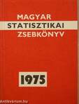 Magyar statisztikai zsebkönyv 1975.