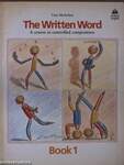 The Written Word Book 1
