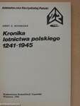 Kronika lotnictwa polskiego 1241-1945