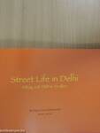 Street Life in Delhi