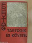 Tartozik és követel I-III.