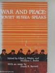 War and Peace: Soviet Russia Speaks