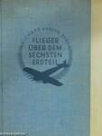 Flieger über dem Sechsten Erdteil (gótbetűs)