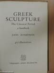 Greek Sculpture the Classical Period