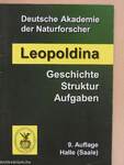 Deutsche Akademie der Naturforscher Leopoldina - Geschichte, Struktur, Aufgaben