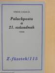 Palackposta a 21. századnak (dedikált, számozott példány)