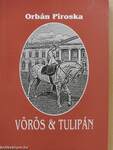 Vörös & tulipán (dedikált példány)