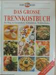 Das grosse Trennkostbuch