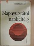 Napnyugtától napkeltéig