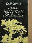 Újabb hallatlan történetek