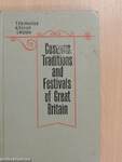 Customs, Traditions and Festivals of Great Britain