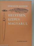 Helyesen, szépen magyarul