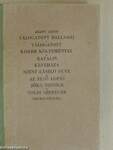 Arany János válogatott balladái/Szemelvények Arany János kisebb költeményeiből/Katalin/Keveháza/Szent László füve/Az első lopás/Jóka ördöge/Szemelvények Arany János Toldi szerelme czímű eposzából