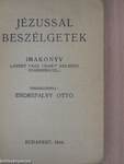 Jézussal beszélgetek