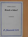 Kinek a bűne? (dedikált, számozott példány)