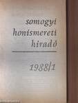 Somogyi Honismereti Híradó 1988/1.