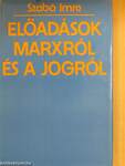 Előadások Marxról és a jogról