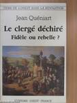 Le clergé déchiré