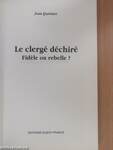 Le clergé déchiré