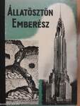 Állatösztön, emberész