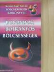 Bolondos, botrányos bölcsességek (dedikált példány)