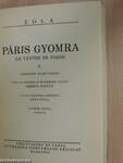 Páris gyomra I-III./Flaubert Daudet