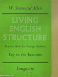 Living English Structure - Key to the Exercises