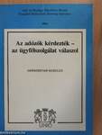 Az adózók kérdezték - az ügyfélszolgálat válaszol