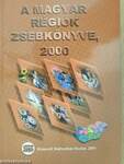 A magyar régiók zsebkönyve 2000