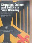 Education, Culture, and Politics in West Germany