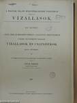 A Duna, Tisza és mellékfolyóikban, a Balaton és Fertő tavakban s ezek vízvidékein észlelt vízállások és csapadékok 1900. évben