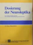 Dosierung der Neuroleptika