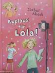 Applaus für Lola!