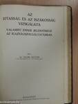 Fertőzött fogak kór- és gyógytana/A vércsoportok/A glaukoma kór- és gyógytana/Az ittasság és az iszákosság vizsgálata