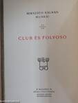 Club és folyosó