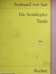 Die Steinklopfer/Tambi