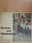 Brunnen und Wasserspiele