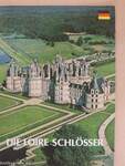 Die Loire-Schlösser