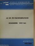 Az ár- és piacszabályozás rendszere 1990-ben