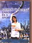 Szervátültetett emberek és a sport