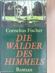 Die Wälder des Himmels