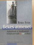 Békés átmenet (dedikált példány)