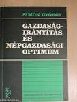 Gazdaságirányítás és népgazdasági optimum