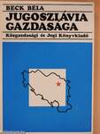 Jugoszlávia gazdasága