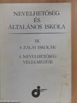 A zalai iskolák/A nevelhetőség vélelmezése