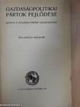 Gazdaságpolitikai pártok fejlődése/Közjogi politika vagy népparlament?...