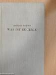 Was ist Eugenik?