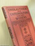 Bibliothek der Unterhaltung und des Wissens-Jahrgang 1914-Dritter Band (gótbetűs)